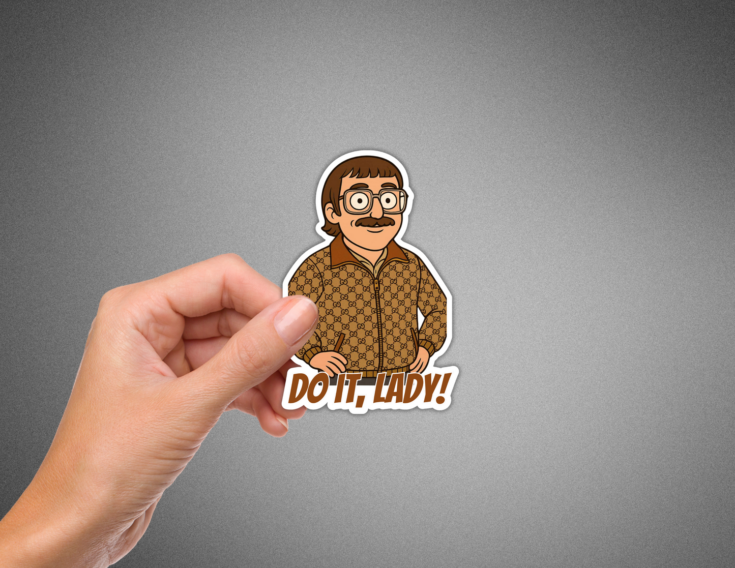 Chit - Do it, Lady!