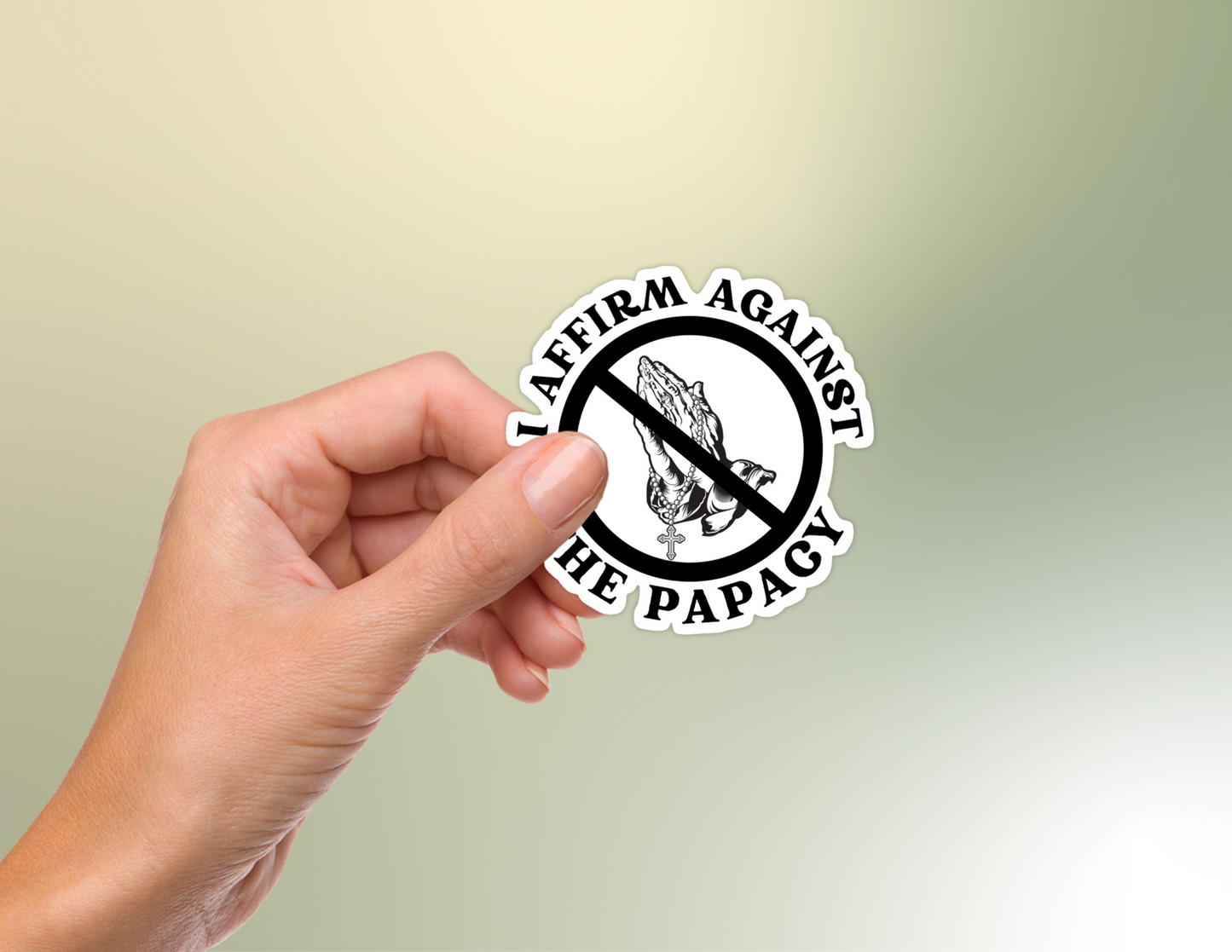 I Affirm Against the Papacy
