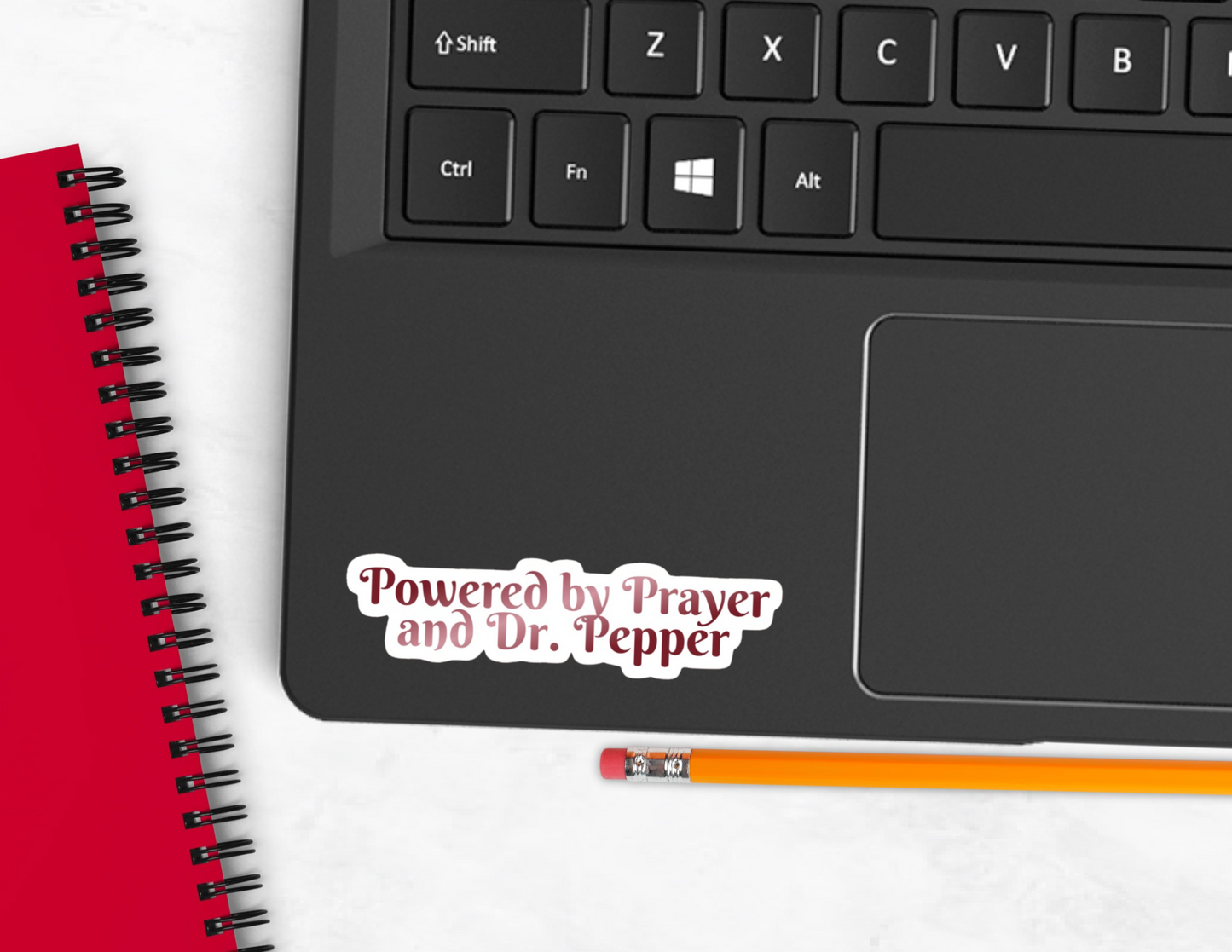 Powered by Prayer and Dr. Pepper