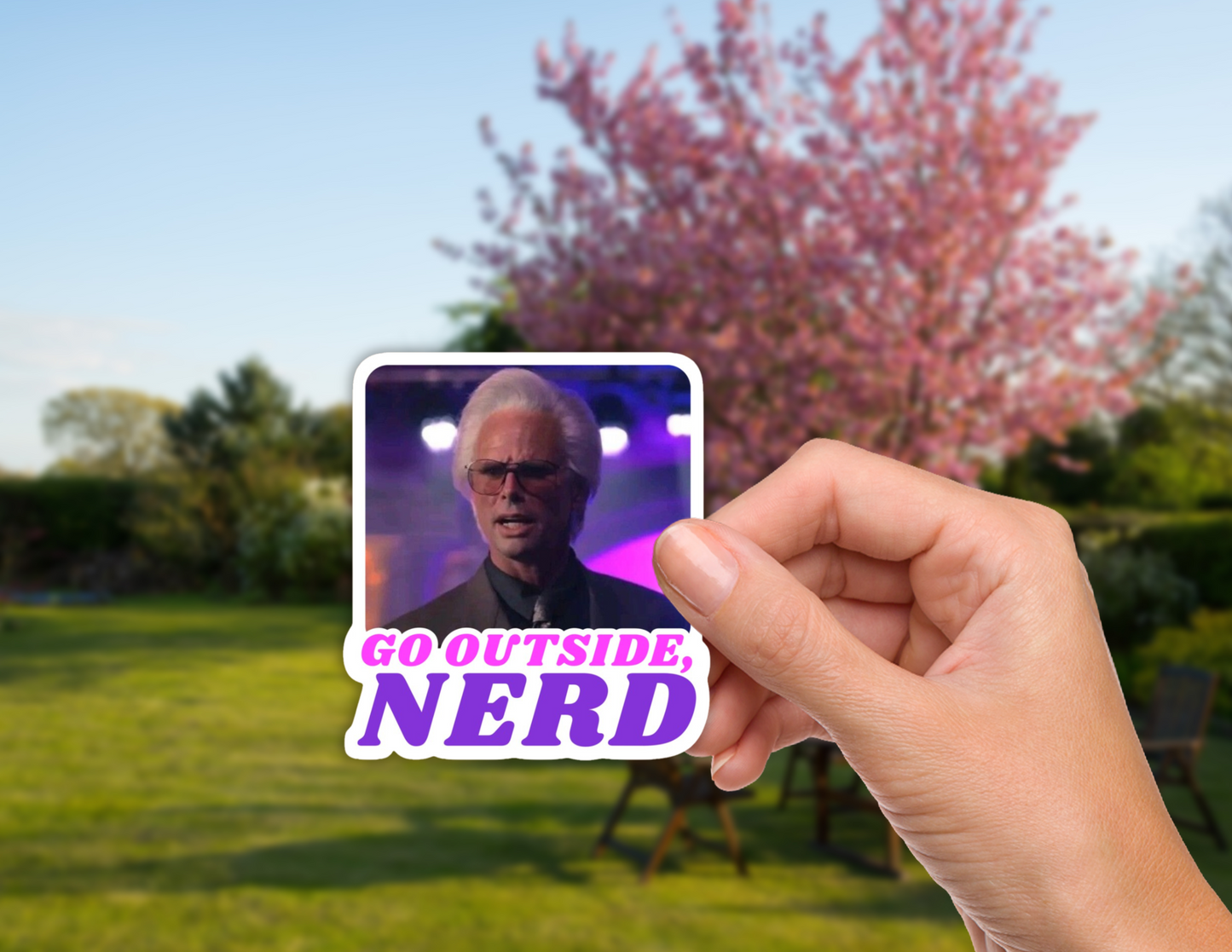 Go Outside, Nerd