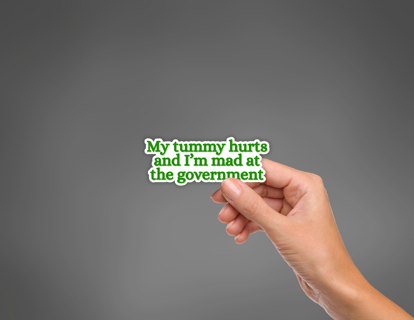 My Tummy Hurts