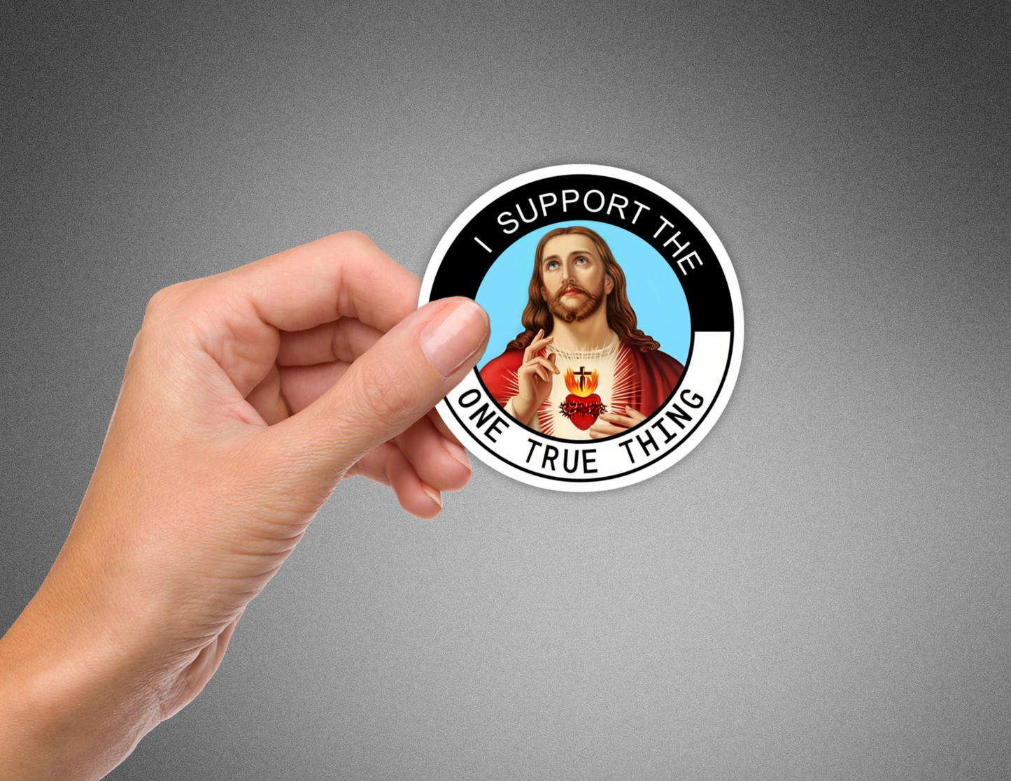 I Support the One True Thing