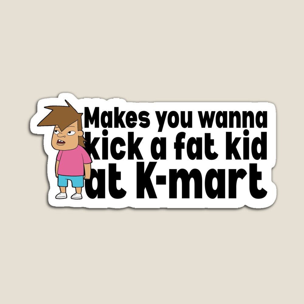 Kick a Fat Kid at Kmart
