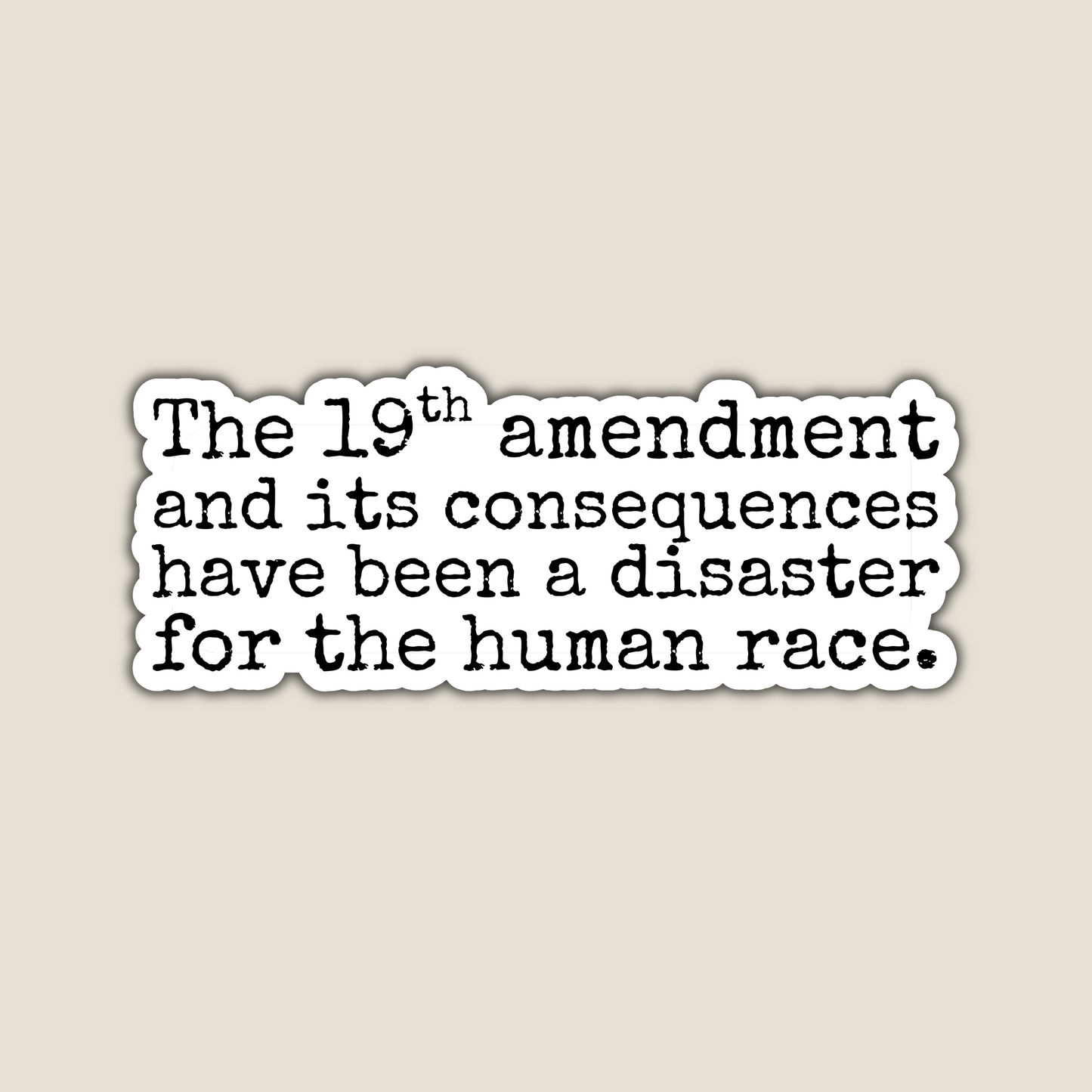 The 19th Amendment and its Consequences