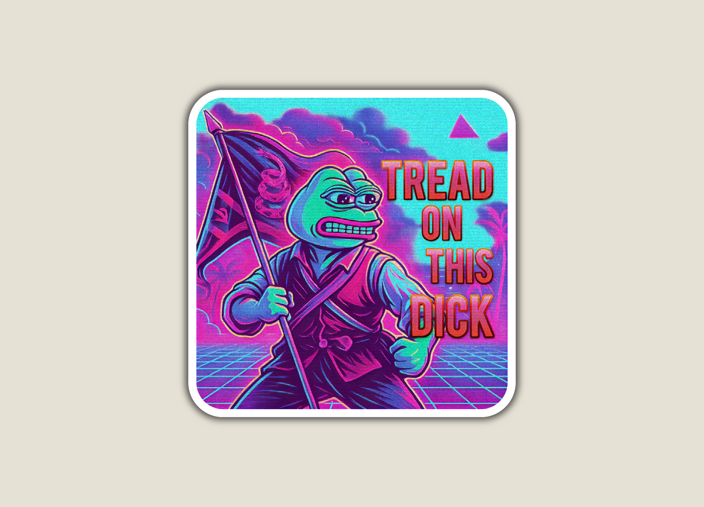 Tread on This Dick