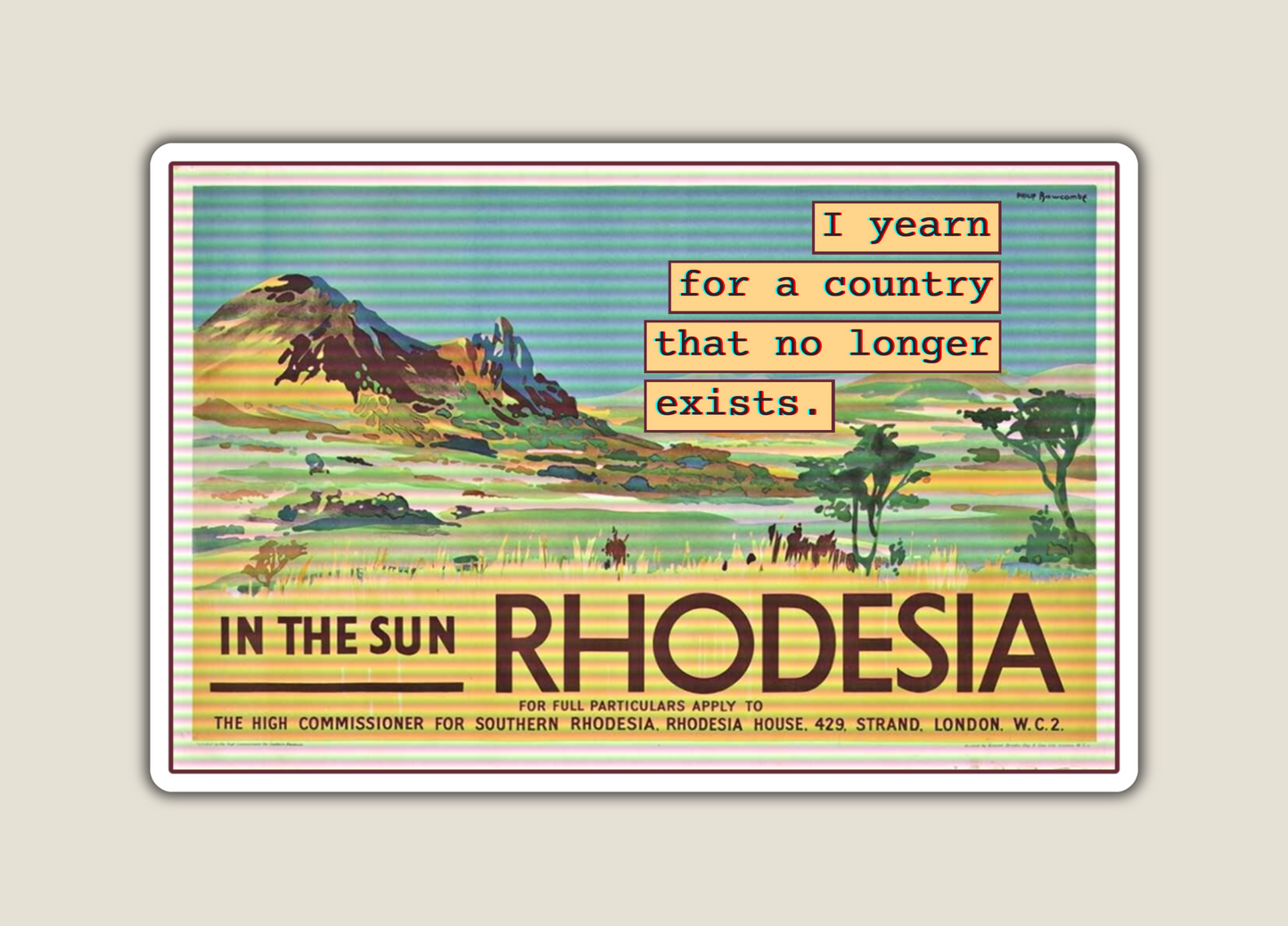 I Yearn for Rhodesia