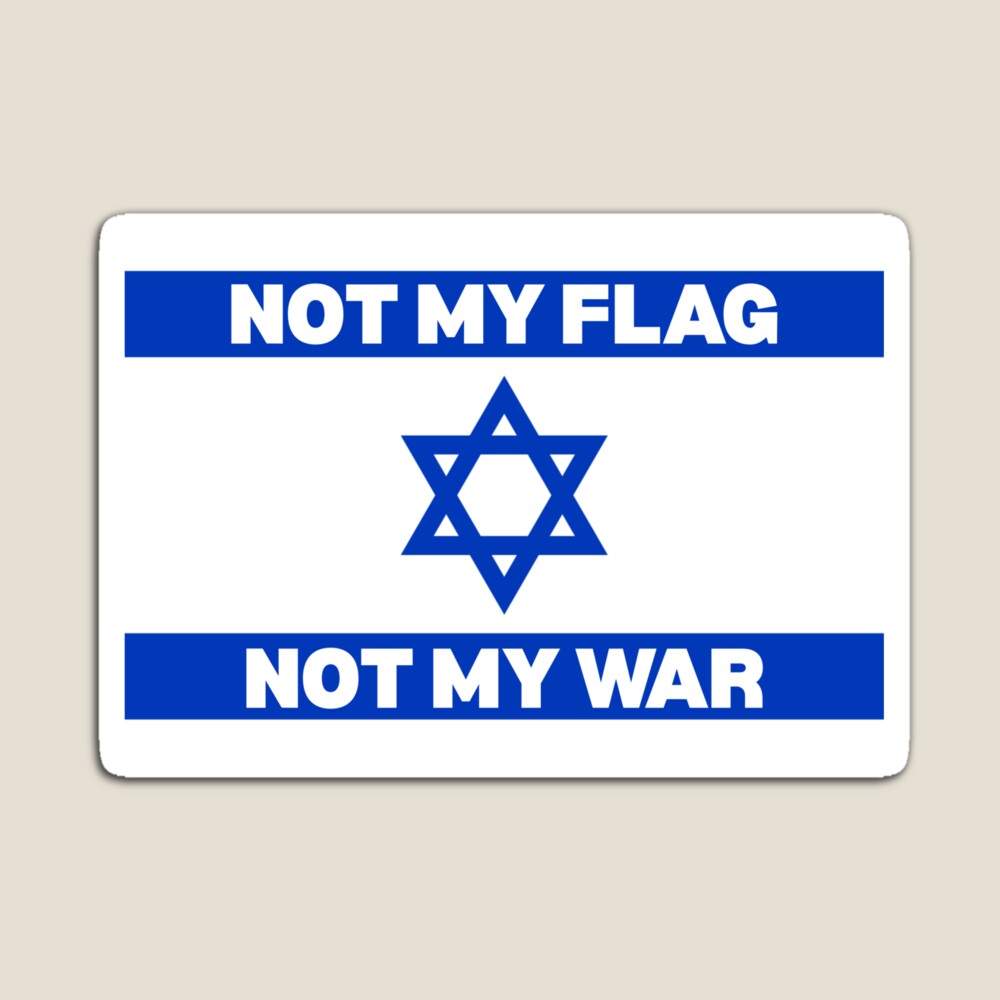 Not My Flag, Not My War - Israel