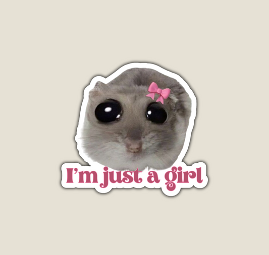 I'm Just a Girl
