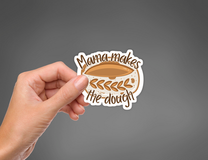Mama Makes the Dough