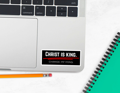 Christ is King - Change my Mind