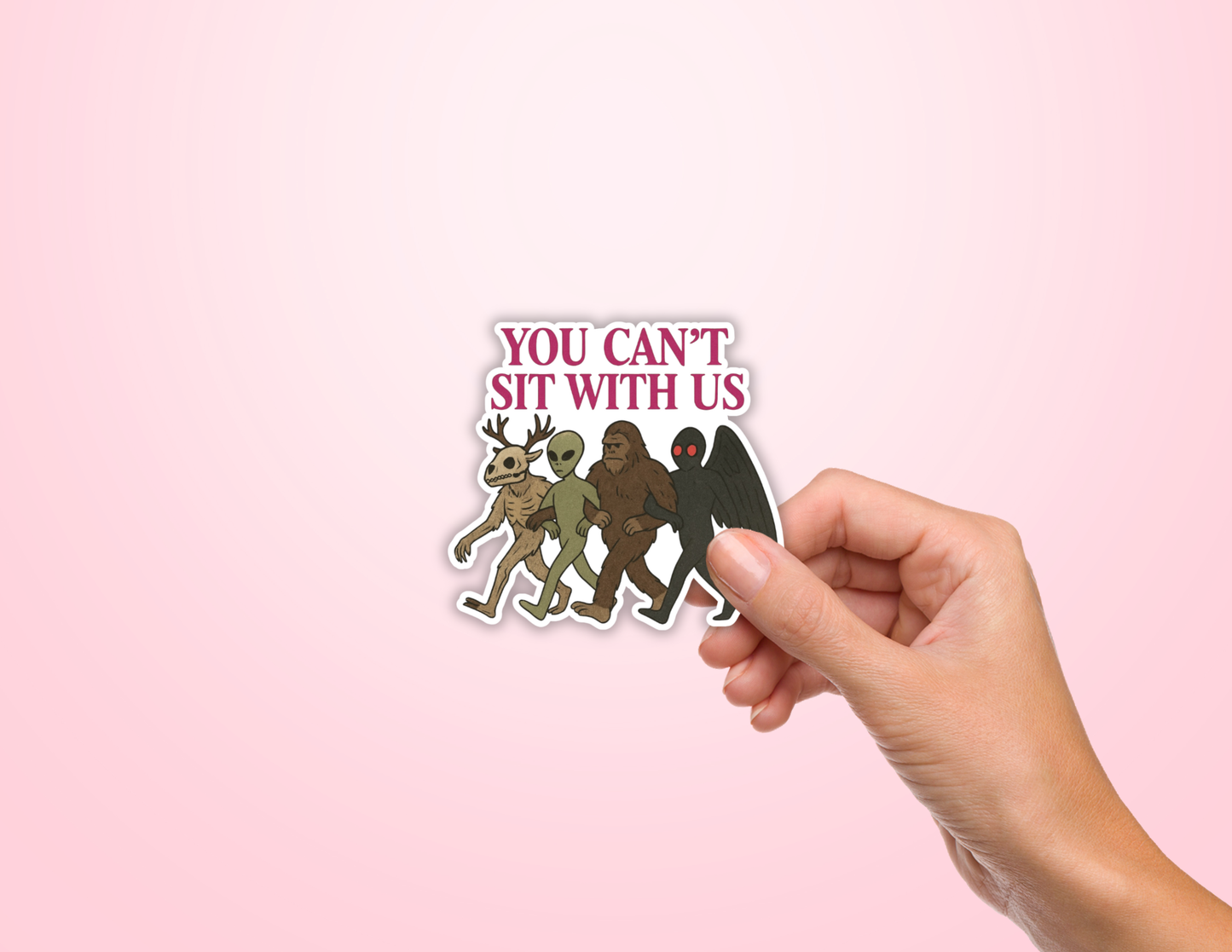 You Can't Sit With Us Cryptids