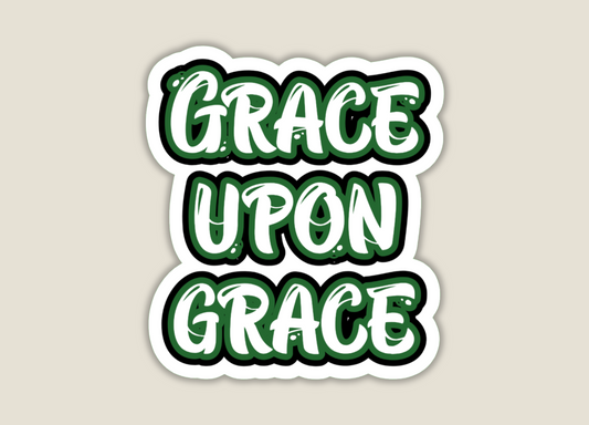 Grace Upon Grace