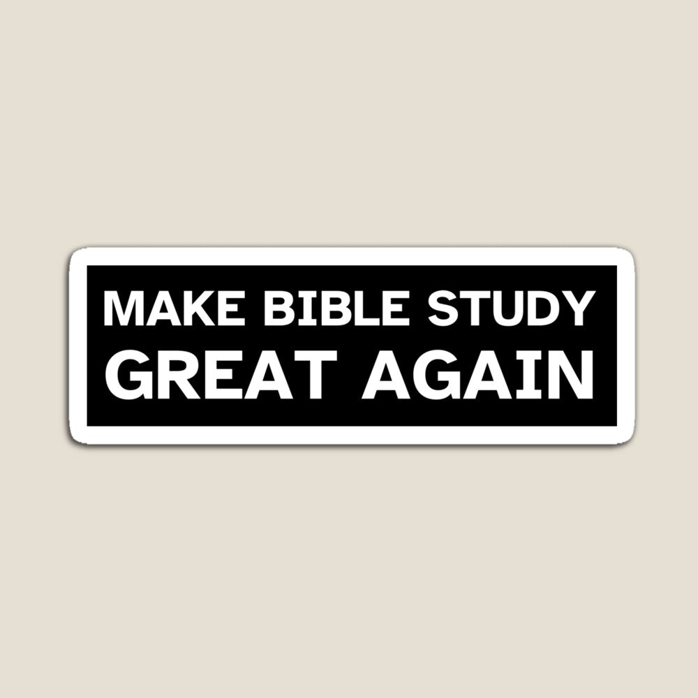 Make Bible Study Great Again - Black
