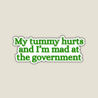 My Tummy Hurts