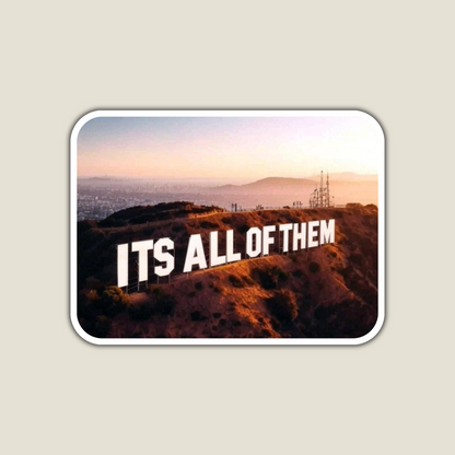 It's All of Them