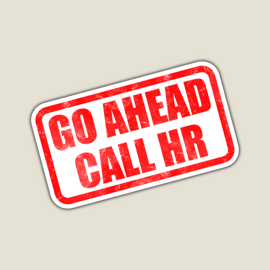 Go Ahead Call HR
