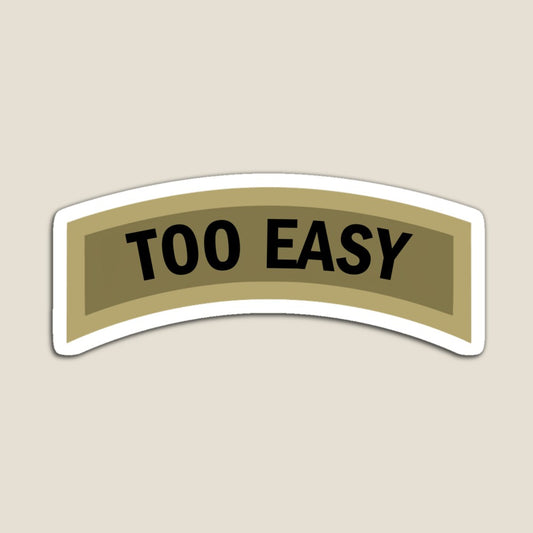 Skill Tab - Too Easy