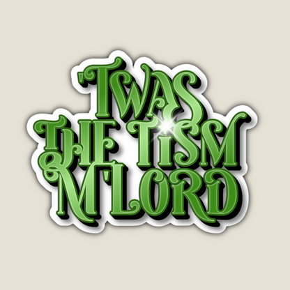'Twas the 'Tism M'Lord